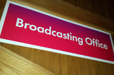 Broadcasting Office sign